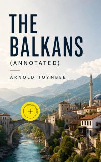 The Balkans (Annotated)