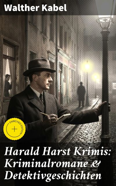 Harald Harst Krimis: Kriminalromane & Detektivgeschichten