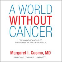 A World without Cancer