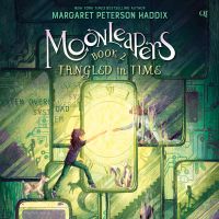 Moonleapers, Book 2: Tangled in Time