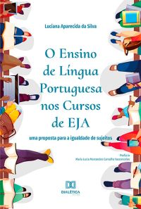 O Ensino de Língua Portuguesa nos Cursos de EJA