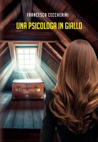 Le avventure della psicologa Sofia – Vol. 4: Una psicologa in giallo