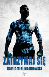 Zatrzymaj się, tom 2