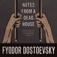 Notes from a Dead House