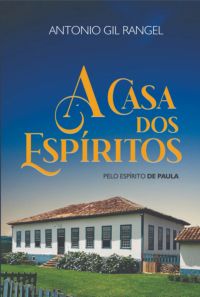 A Casa Dos Espítitos