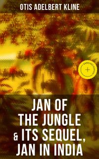 JAN OF THE JUNGLE & Its Sequel, Jan in India