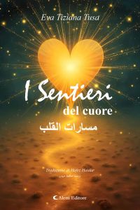 I sentieri del cuore - مسارات القلب
