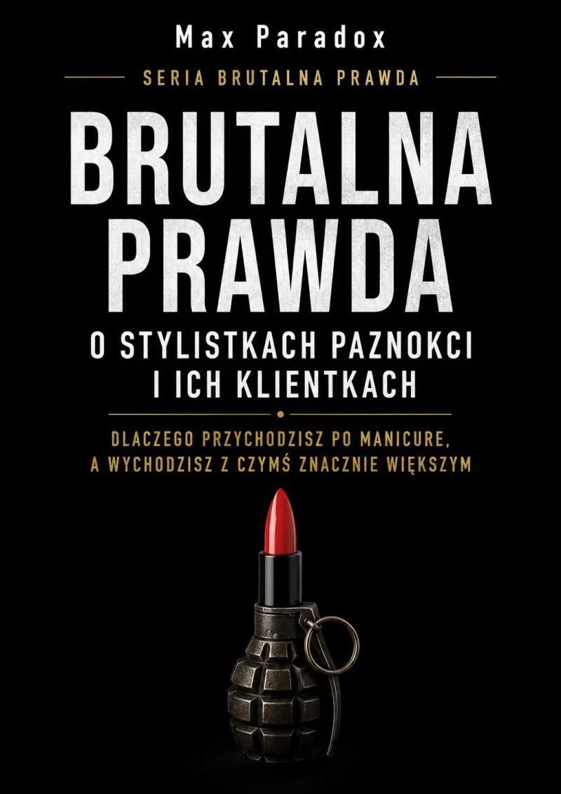 Brutalna prawda o stylistkach paznokci i ich klientkach