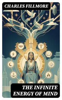 The Infinite Energy of Mind
