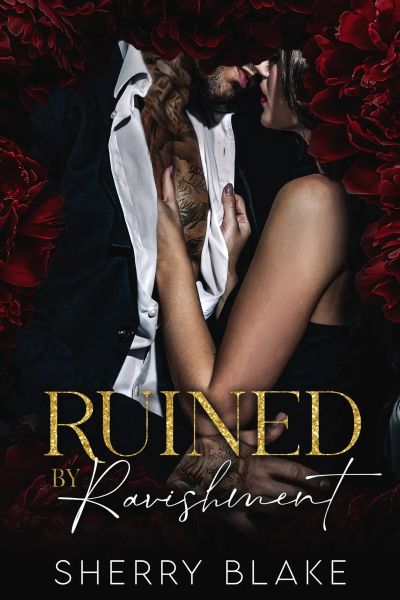 Ruined By Ravishment