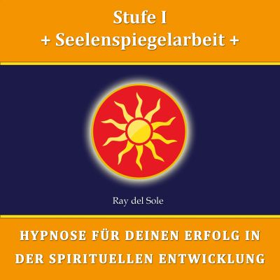 Stufe I Seelenspiegelarbeit