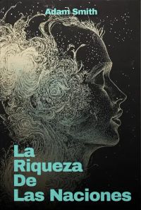 La Riqueza de las Naciones