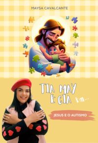 Tia May & Cia