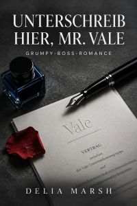 Unterschreib hier, Mr. Vale