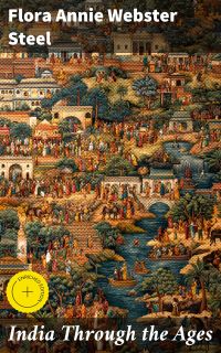 India Through the Ages