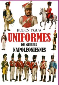 Uniformes Des Guerres Napoléoniennes