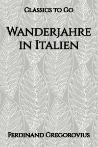 Wanderjahre in Italien