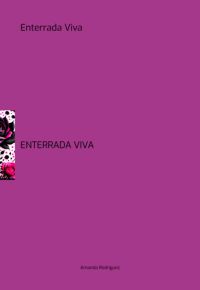 Enterrada Viva