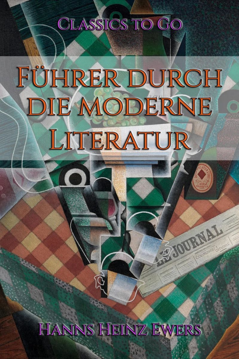 Führer durch die moderne Literatur