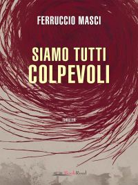 Siamo tutti colpevoli