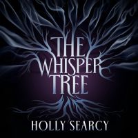 The Whisper Tree