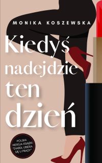 Kiedyś nadejdzie ten dzień cz.1 Saga Przyjaciół z sopockiego Zacisza