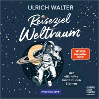 Reiseziel Weltraum