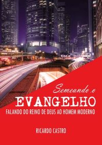 Semeando O Evangelho