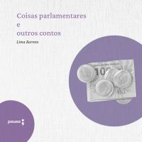 Coisas parlamentares e outros contos