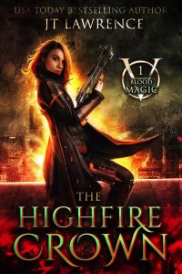 The HighFire Crown