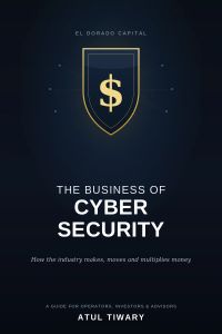 The Business of Cyber Security