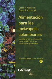 Alimentación para las metrópolis colombianas