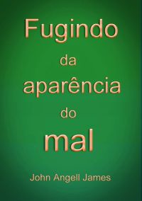 Fugindo Da Aparência Do Mal