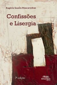 Confissões e Lisergia