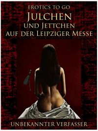 Julchen und Jettchen auf der Leipziger Messe