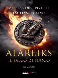 Alareiks. Il falco di fuoco