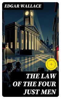 The Law of the Four Just Men