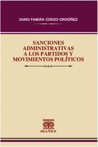 Sanciones administrativas a los partidos y movimientos políticos