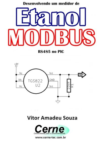 Desenvolvendo Um Medidor De Etanol Modbus  Rs485 No Pic
