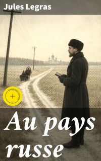 Au pays russe