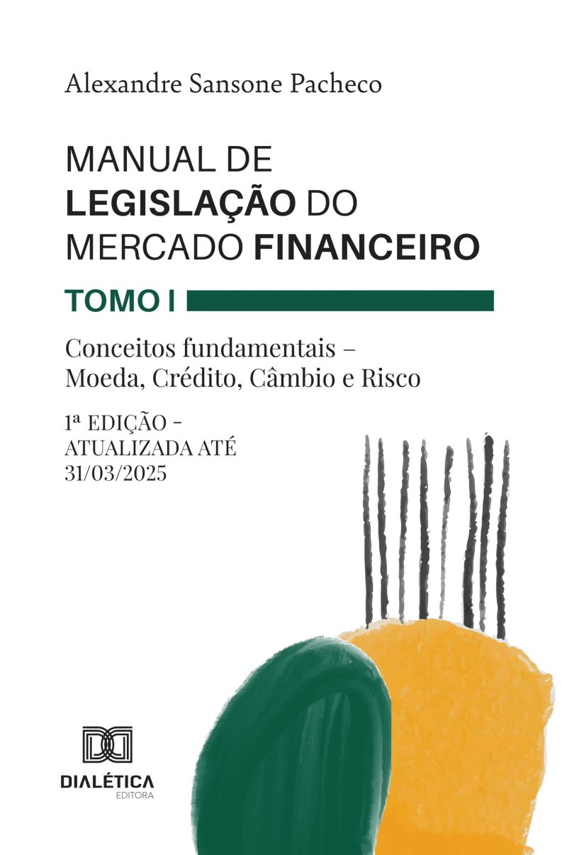 Manual de Legislação do Mercado Financeiro – Tomo I