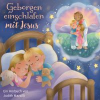 Geborgen einschlafen mit Jesus