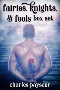 Fairies, Knights, and Fools Box Set