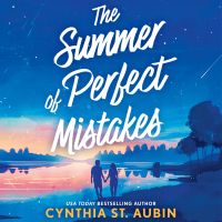 The Summer Of Perfect Mistakes