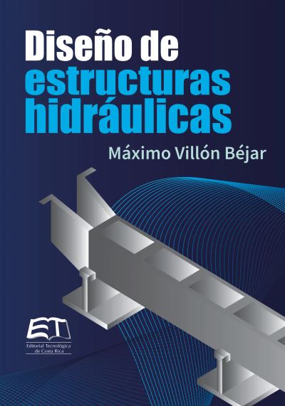 Diseño de estructuras hidráulicas
