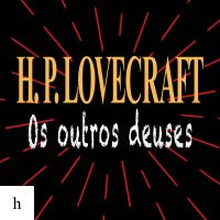 Os outros deuses