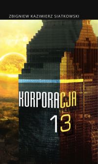 Korporacja 13