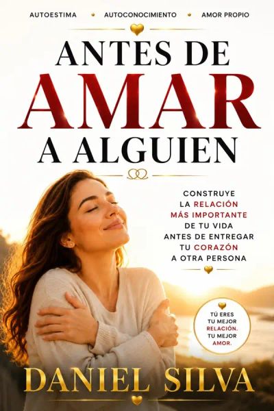 Antes de amar a alguien