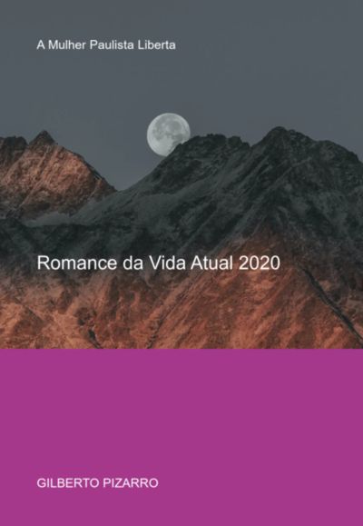 Romance Da Vida Atual 2020
