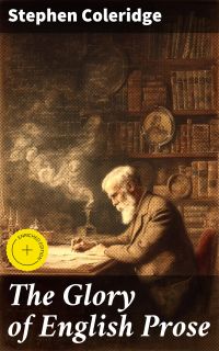 The Glory of English Prose